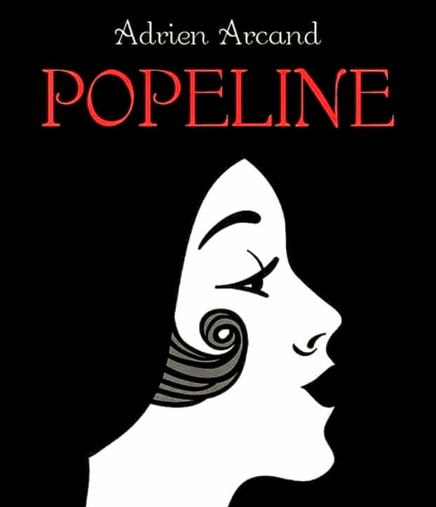 Popeline – Le Goglu, vol. I, nº 2, 15 août 1929 (Roman d’Adrien&nbsp;Arcand)